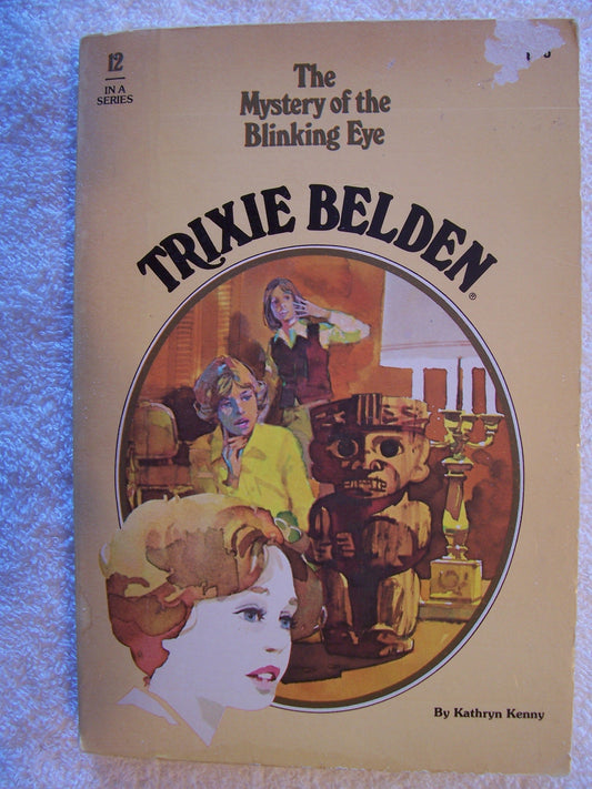 Trixie Belden And The Mystery Of The Blinking Eye