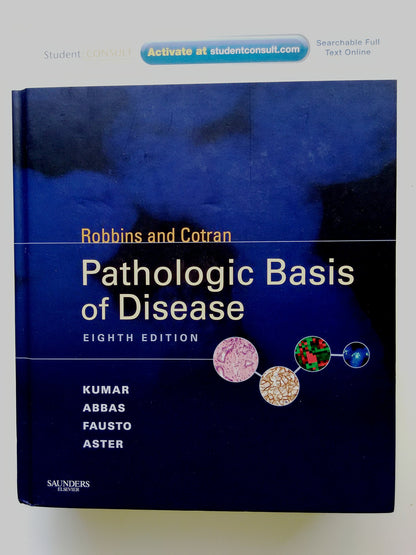 Robbins & Cotran Pathologic Basis Of Disease With Student Consult Online Access