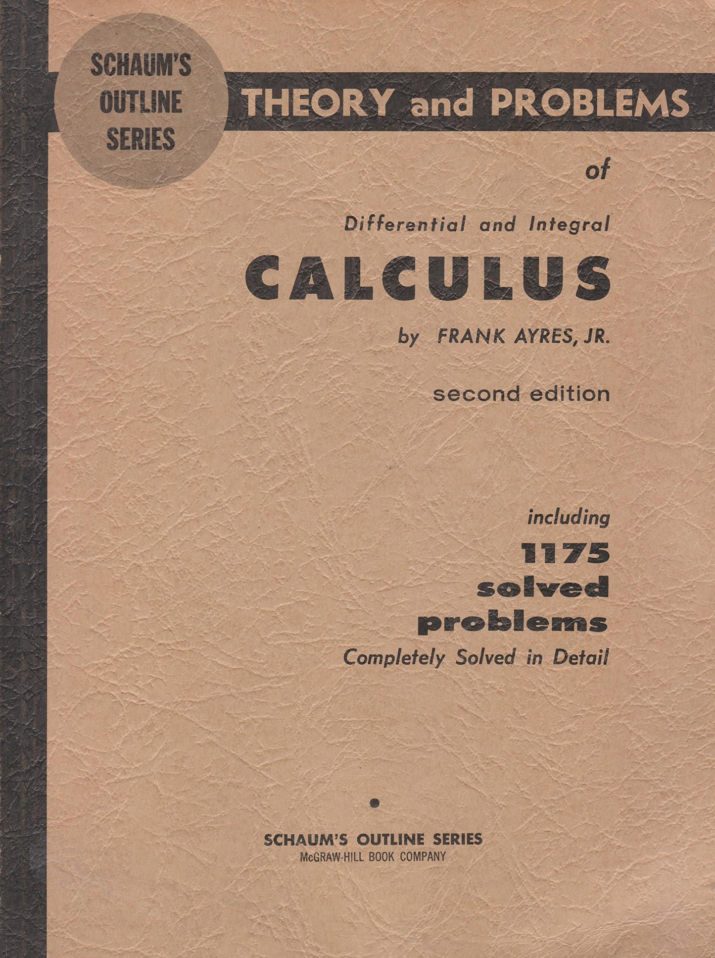 Schaum's Outline Of Theory And Problems Of Differential And Integral Calculus