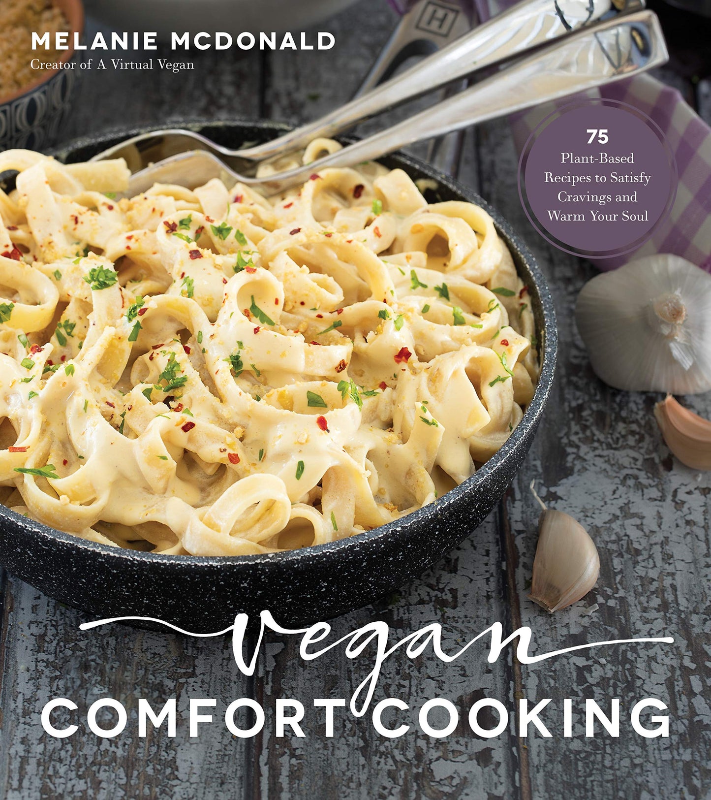 Vegan Comfort Cooking