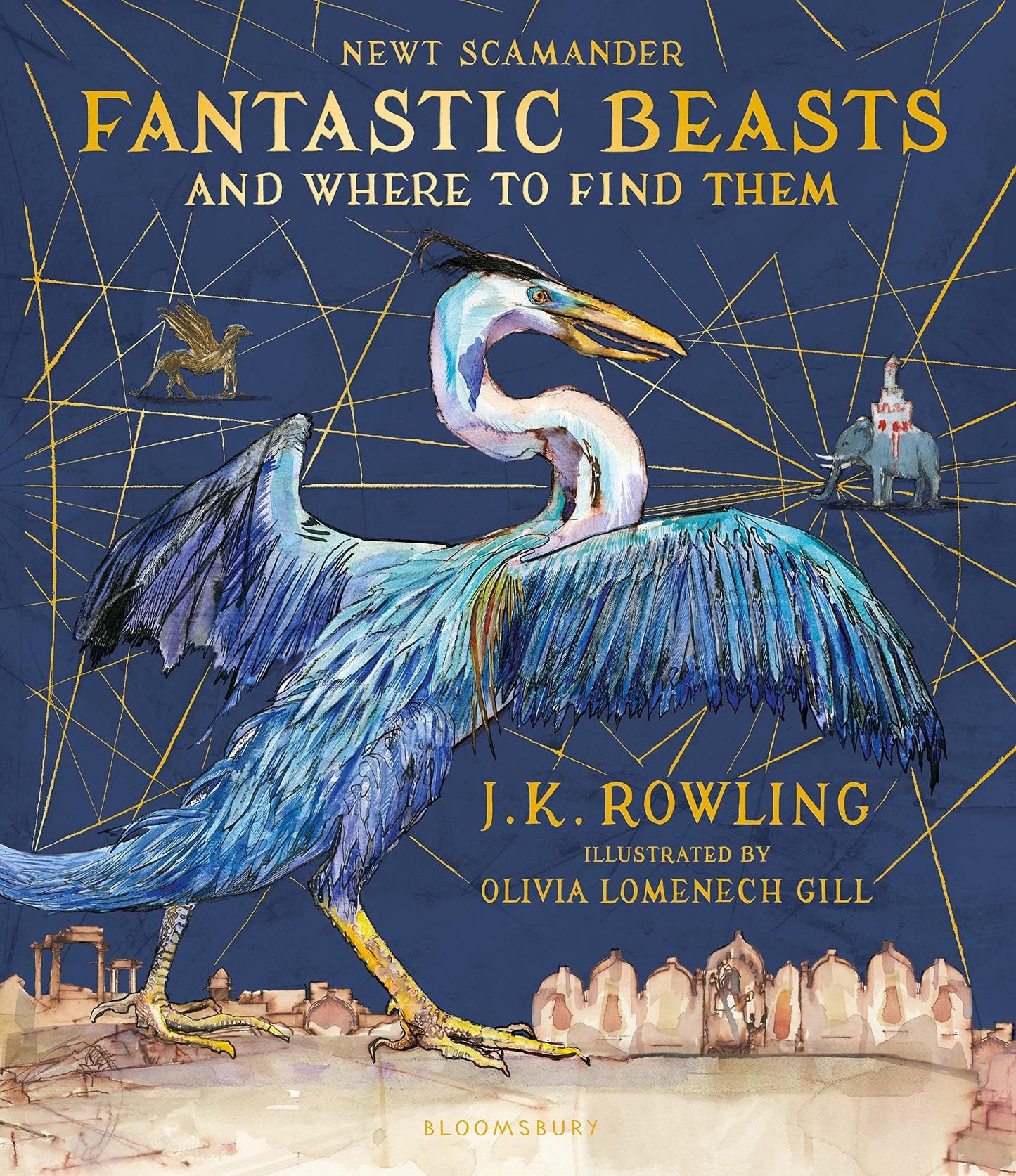 Fantastic Beasts And Where To Find Them Illustrated Edition