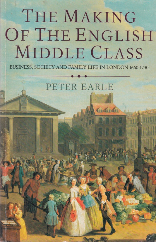 The Making Of The English Middle Class Business