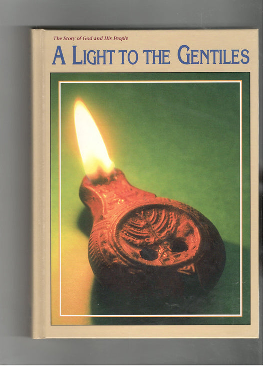 A Light To The Gentiles