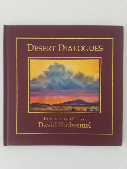 Desert Dialogues Paintings And Poetry