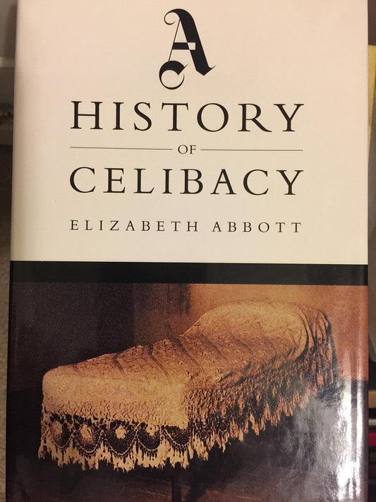 A History Of Celibacy