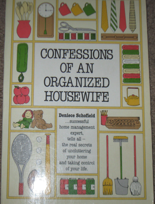 Confessions Of An Organized Homemaker