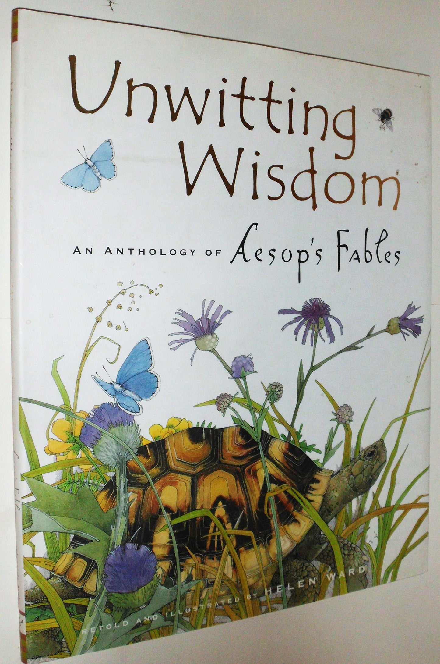 Unwitting Wisdom An Anthology Of Aesop's Fables