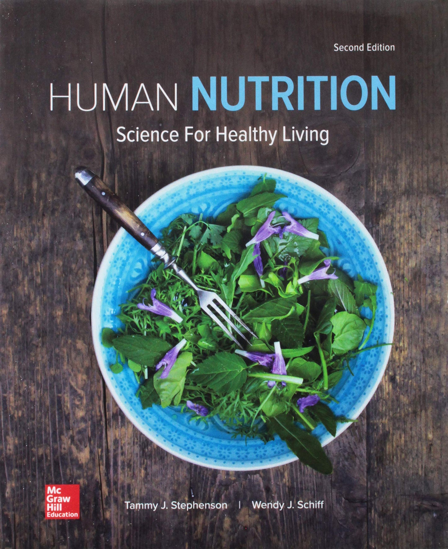 Loose Leaf For Human Nutrition Science For Healthy Living