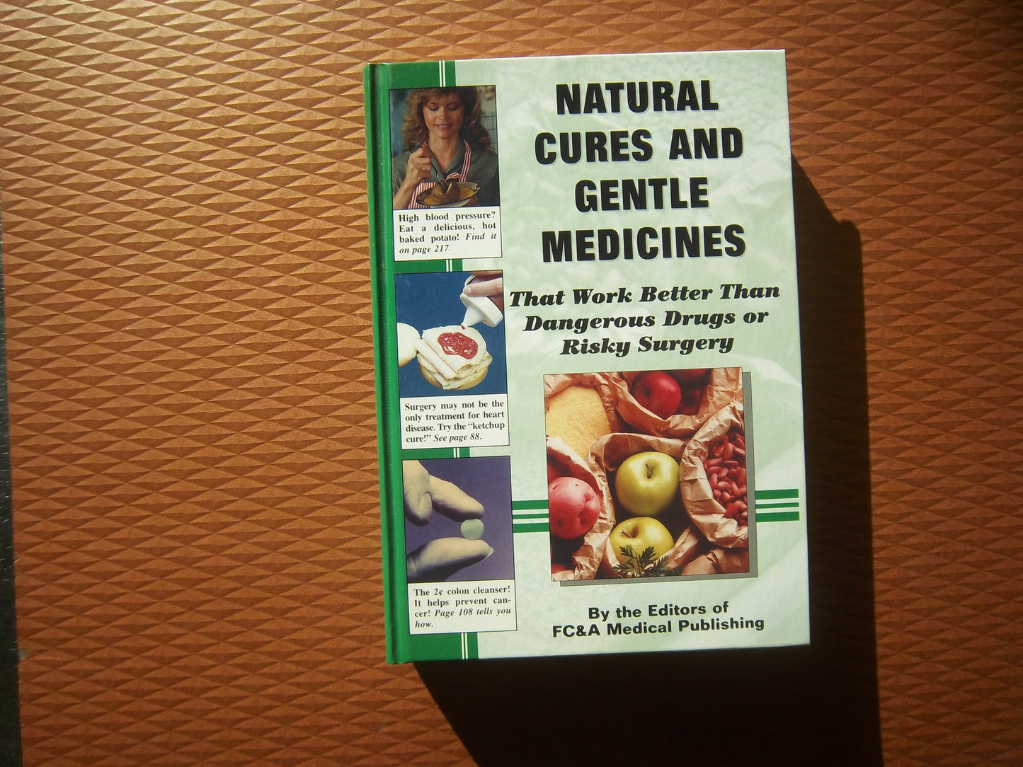 Natural Cures & Gentle Medicines That Work Better Than Dangerous Drugs Or Risky Surgery