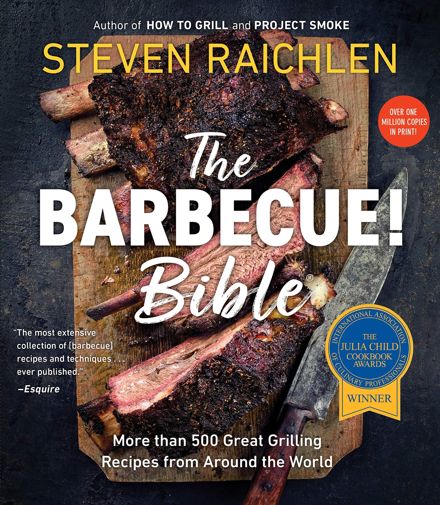 The Barbecue Bible More Than