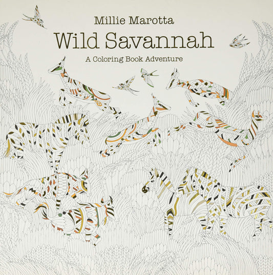 Wild Savannah A Coloring Book Adventure