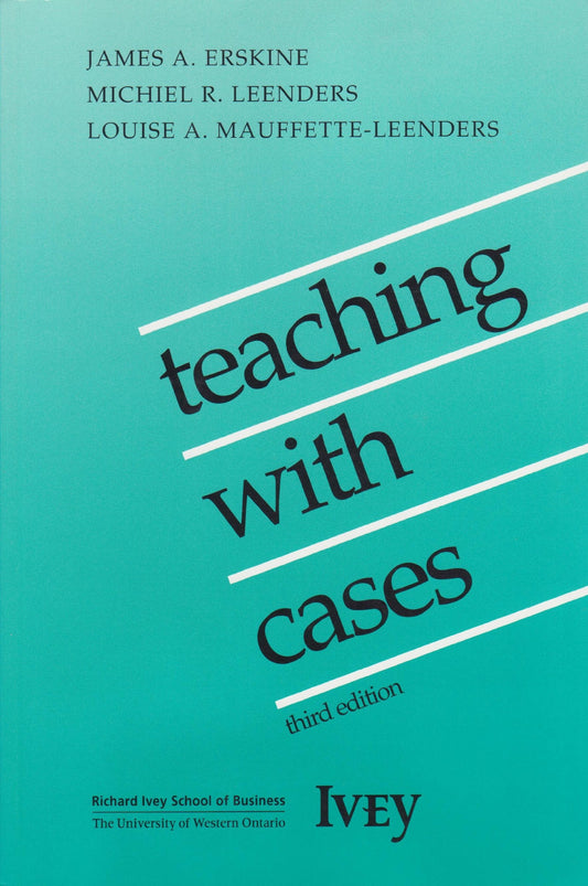 Teaching with Cases [Paperback] James Erskine